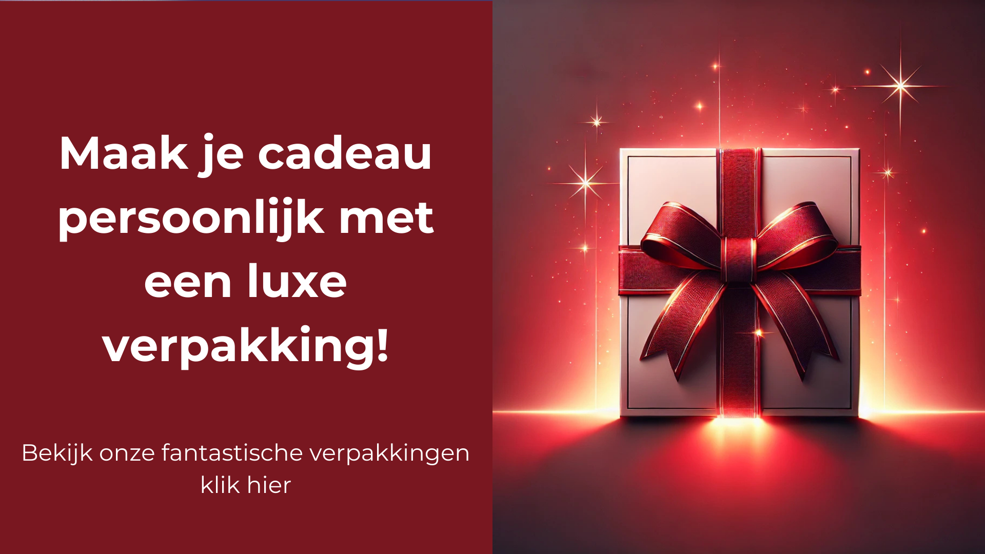 images/homepage/Maak je cadeau persoonlijk met een luxe verpakking!(2).png